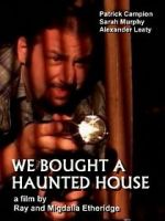 Watch We Bought a Haunted House Goojara