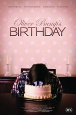 Watch Oliver Bump\'s Birthday Goojara