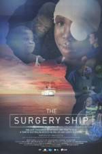Watch The Surgery Ship Goojara