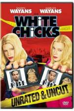 Watch White Chicks Goojara