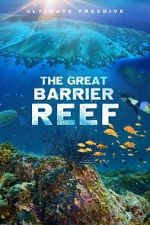 Watch The Great Barrier Reef Goojara