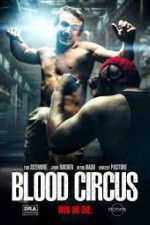 Watch Blood Circus Goojara