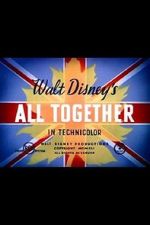Watch All Together (Short 1942) Goojara