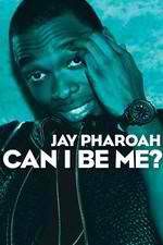 Watch Jay Pharoah: Can I Be Me? Goojara