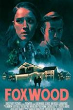 Watch Foxwood Goojara