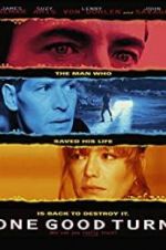 Watch One Good Turn Goojara