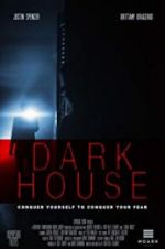 Watch Dark House Goojara
