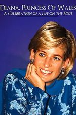 Watch Diana, Princess of Wales: a Celebration of a Life Goojara