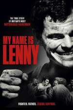 Watch My Name Is Lenny Goojara