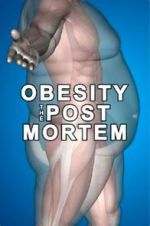 Watch Obesity: The Post Mortem Goojara