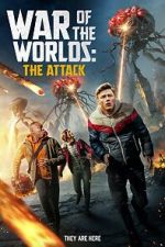 Watch War of the Worlds: The Attack Goojara