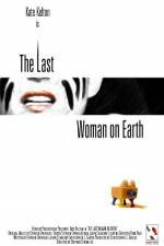 Watch The Last Woman on Earth Goojara