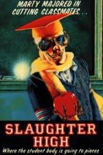 Watch Slaughter High Goojara