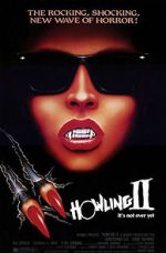 Watch Howling II: ... Your Sister Is a Werewolf Goojara