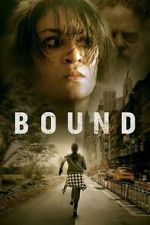 Watch Bound Goojara