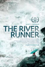 Watch The River Runner Goojara