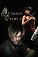 Watch Resident Evil 4: Incubate Goojara