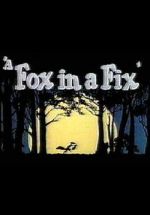 Watch A Fox in a Fix (Short 1951) Goojara