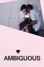 Watch Ambiguous Goojara