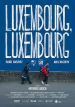 Watch Luxembourg, Luxembourg Goojara
