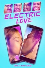 Watch Electric Love Goojara