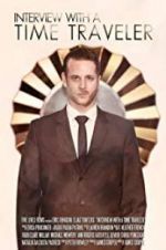 Watch Interview with a Time Traveler Goojara