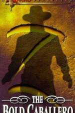 Watch The Bold Caballero Goojara