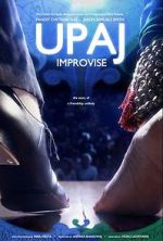 Watch Upaj: Improvise Goojara