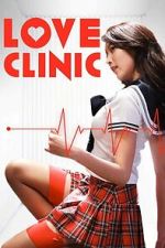 Watch Love Clinic Goojara
