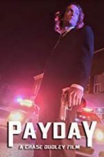 Watch Payday Goojara