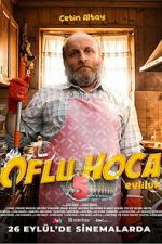 Watch Oflu Hoca 5: Evliluk Goojara