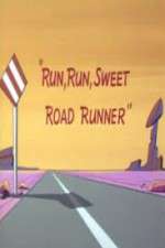 Watch Run, Run, Sweet Road Runner Goojara