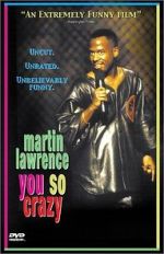Watch Martin Lawrence: You So Crazy Goojara