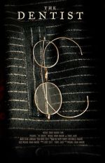 Watch The Dentist (Short 2020) Goojara