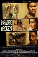 Watch Paradise Broken Goojara