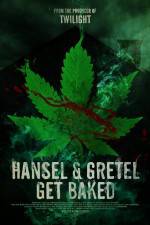 Watch Hansel & Gretel Get Baked Goojara