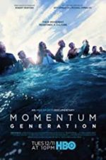 Watch Momentum Generation Goojara