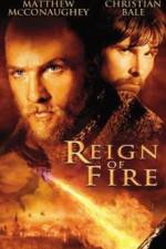 Watch Reign of Fire Goojara