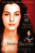 Watch Nina's Tragedies Goojara