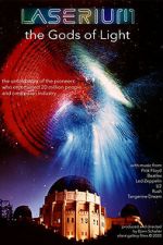 Watch Laserium: The Gods of Light Goojara