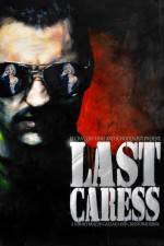 Watch Last Caress Goojara