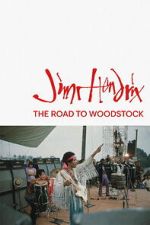 Watch Jimi Hendrix: The Road to Woodstock Goojara