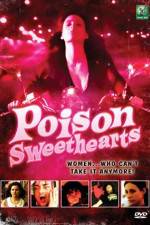 Watch Poison Sweethearts Goojara