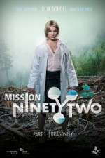 Watch Mission NinetyTwo: Dragonfly Goojara