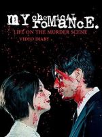 Watch My Chemical Romance: Life on the Murder Scene Goojara