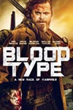 Watch Blood Type Goojara