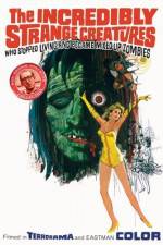 Watch The Incredibly Strange Creatures Who Stopped Living and Became Mixed-Up Zombies Goojara