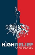 Watch High Relief Goojara