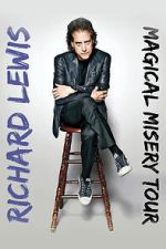 Watch Richard Lewis: The Magical Misery Tour Goojara