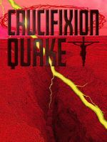 Watch Crucifixion Quake Goojara